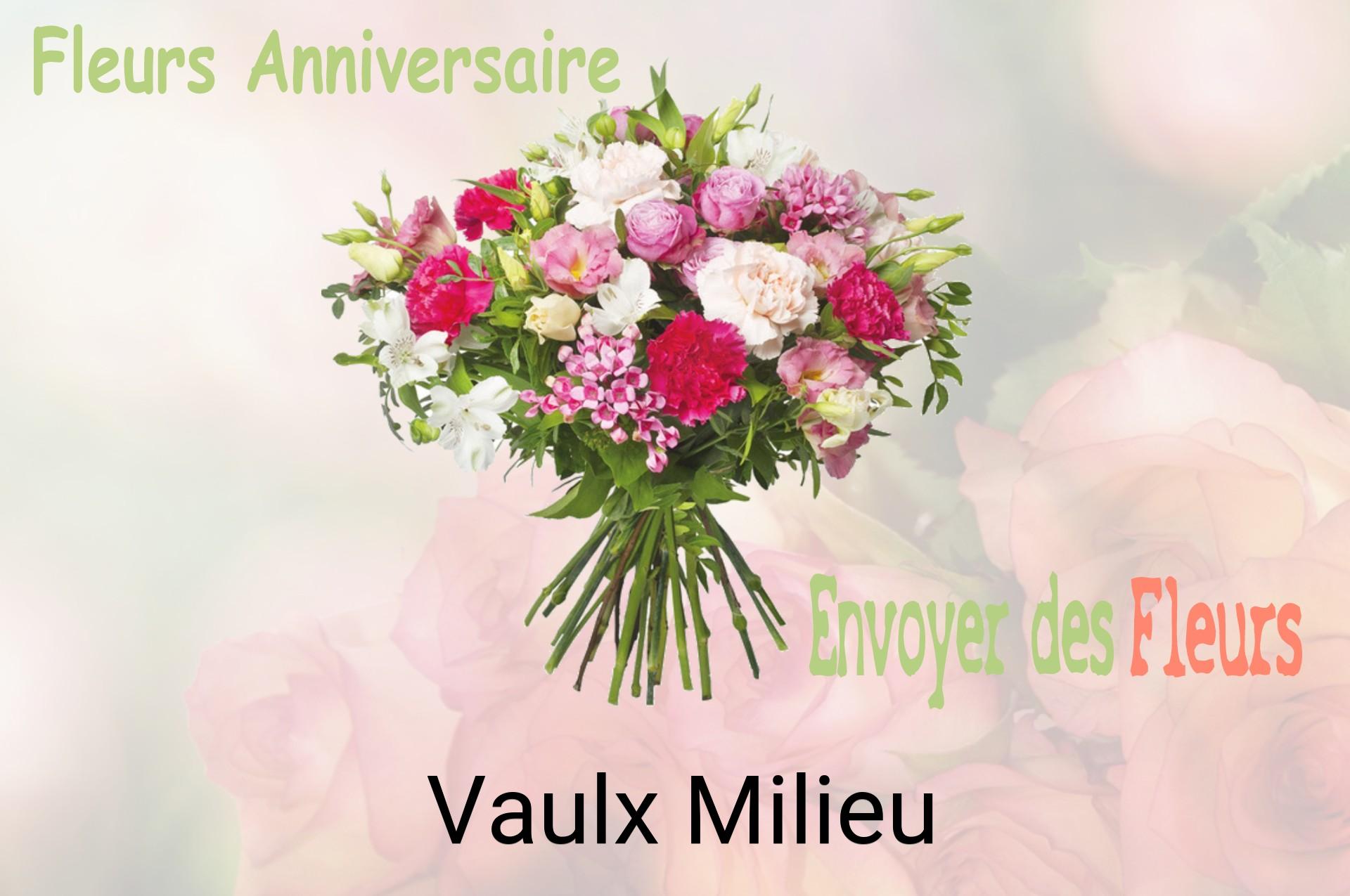Bouquet de fleurs d’anniversaire livré à Vaulx-Milieu
